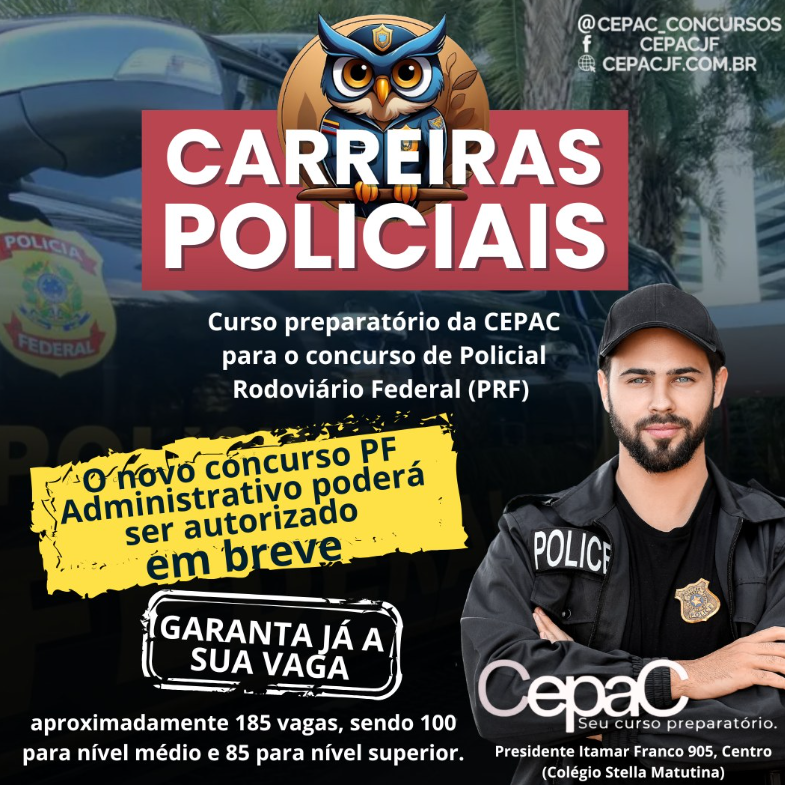 Banner do CEPAC Concursos para curso preparatório de carreiras policiais, focado no concurso da Polícia Rodoviária Federal (PRF) e Polícia Federal (PF) em Juiz de Fora. Novo concurso PF administrativo em breve, com 185 vagas. CEPAC - Seu curso preparatório