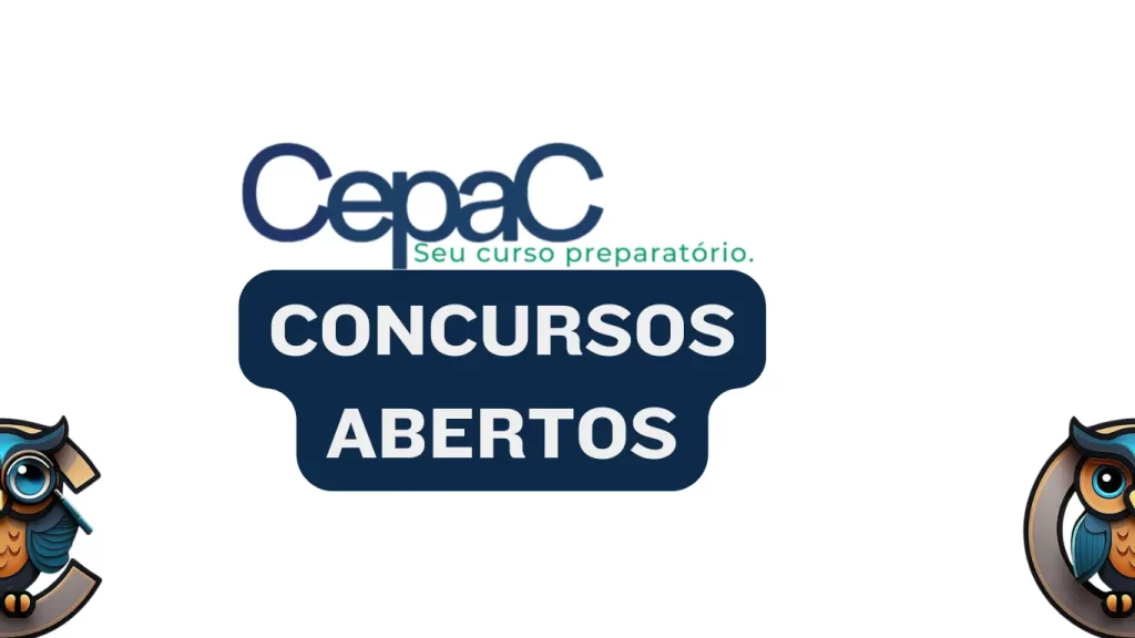 Banner da CEPAC anunciando concursos abertos com destaque para cursos preparatórios personalizados.