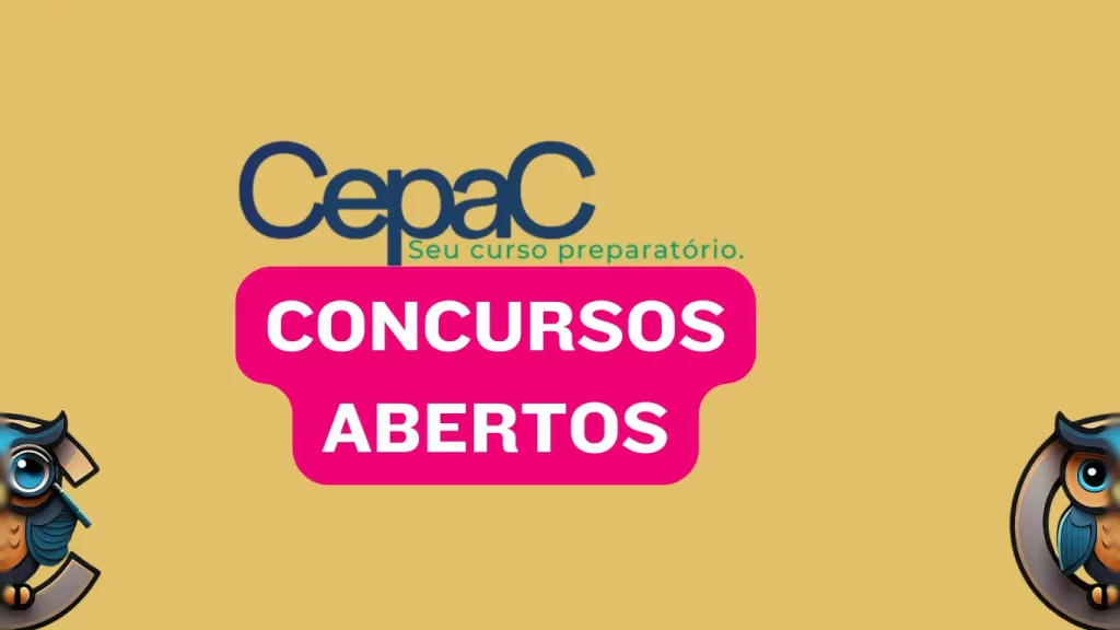 Banner da CEPAC anunciando concursos abertos com destaque para cursos preparatórios personalizados.